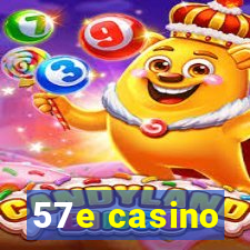 57e casino