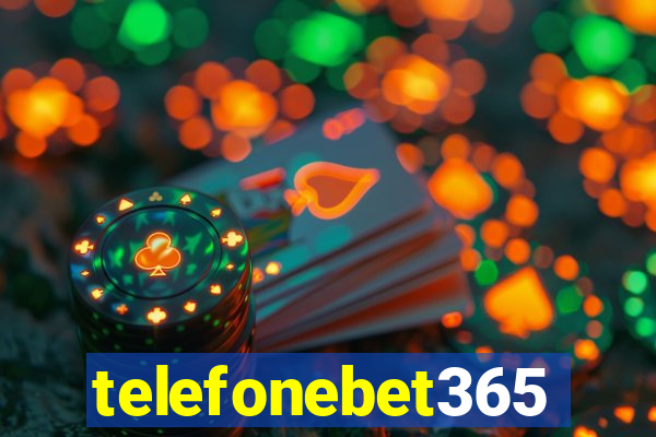 telefonebet365