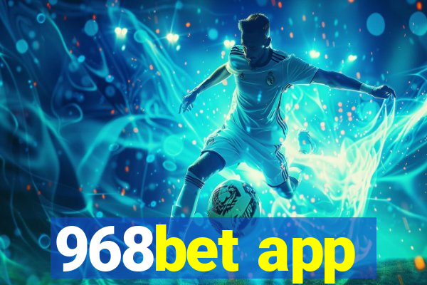 968bet app