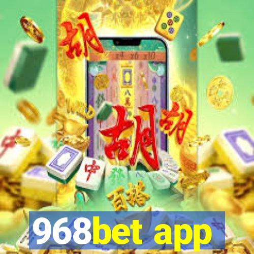 968bet app