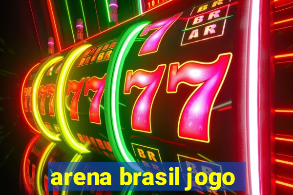 arena brasil jogo