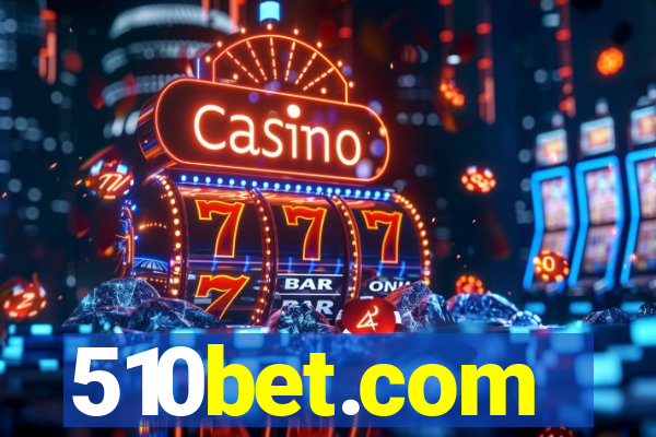 510bet.com