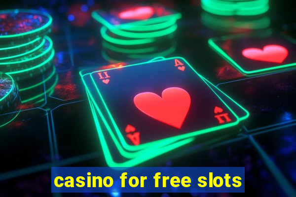 casino for free slots