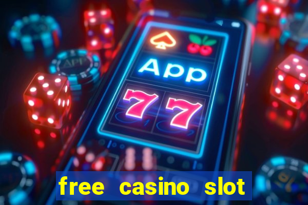 free casino slot machine games for fun