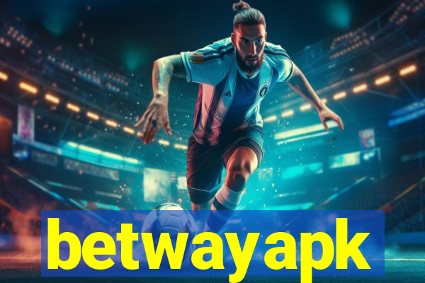 betwayapk