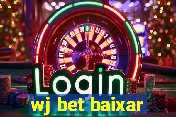 wj bet baixar