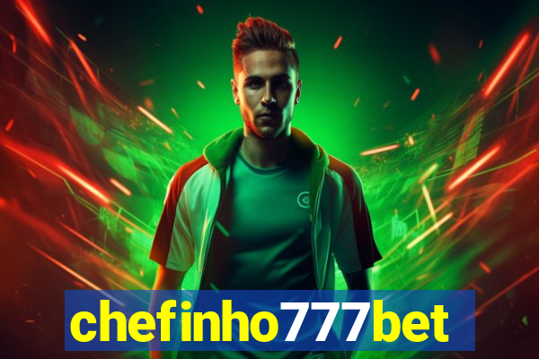 chefinho777bet