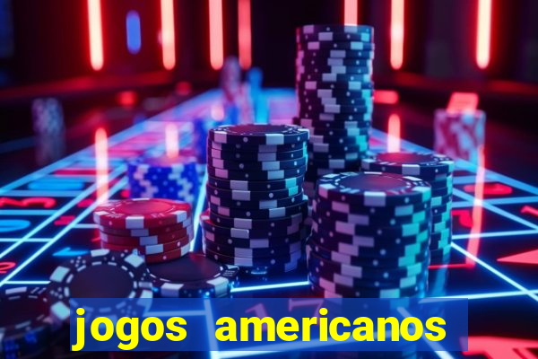 jogos americanos para ganhar dinheiro