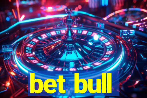 bet bull