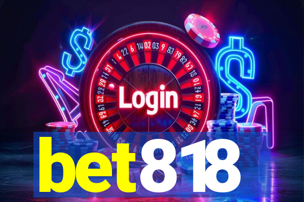 bet818