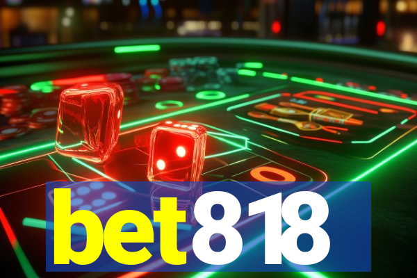 bet818