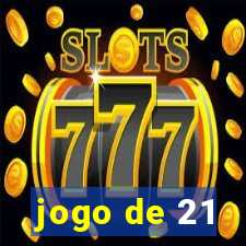 jogo de 21