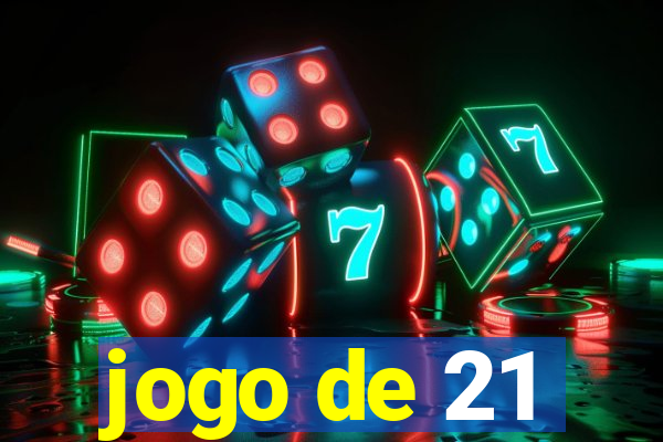 jogo de 21