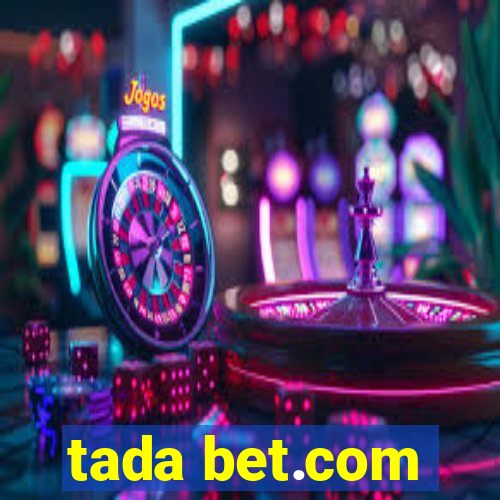 tada bet.com