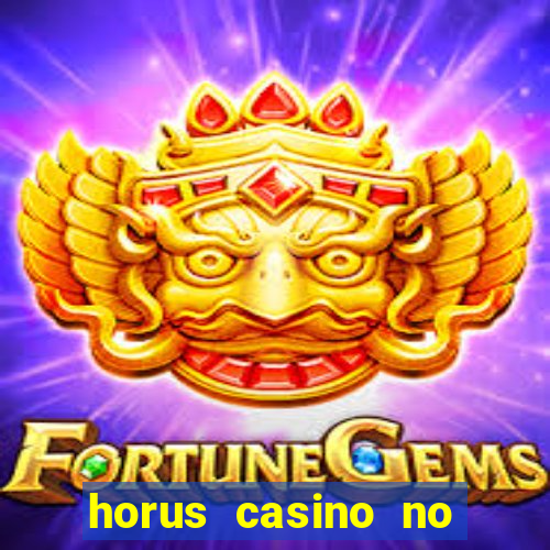 horus casino no deposit bonus