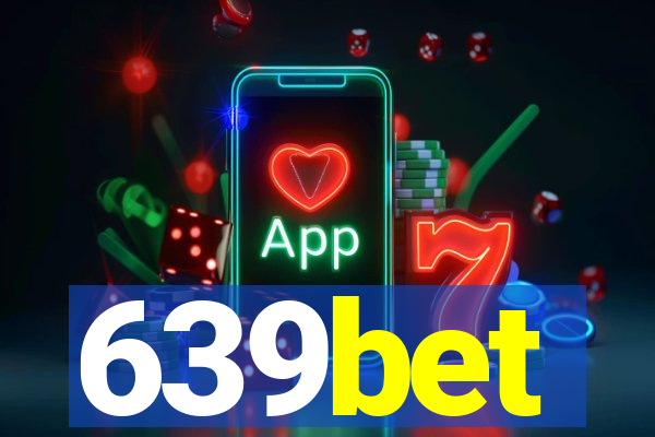 639bet