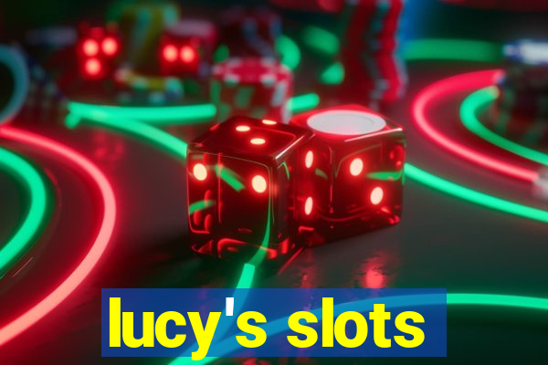 lucy's slots