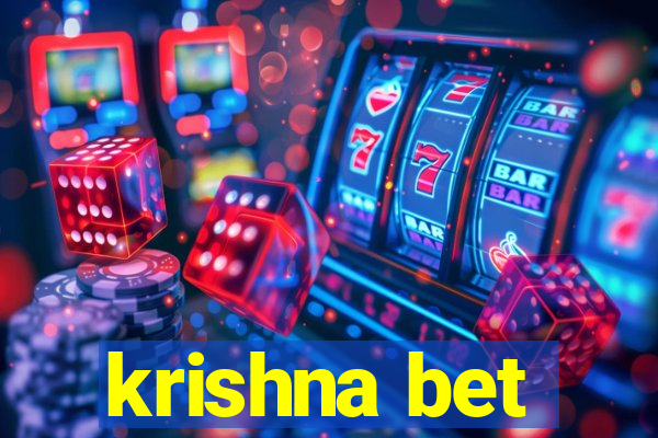 krishna bet