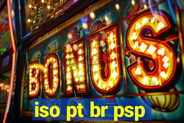 iso pt br psp