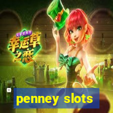 penney slots