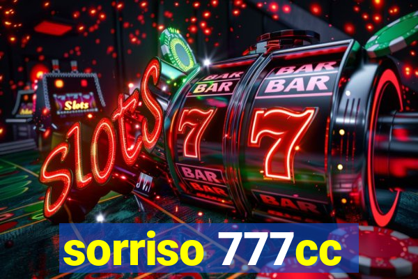 sorriso 777cc