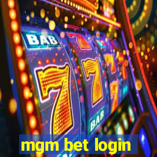 mgm bet login