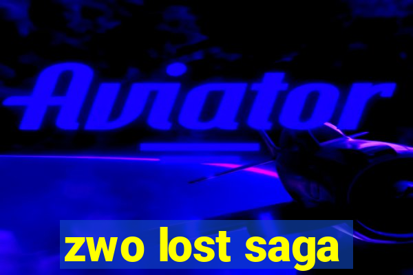 zwo lost saga