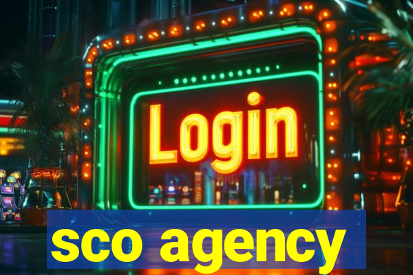 sco agency