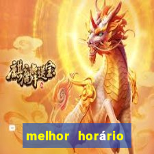 melhor horário para jogar fortune tiger hoje 2024