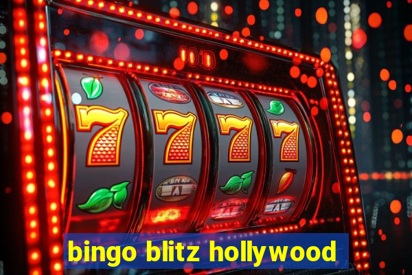 bingo blitz hollywood