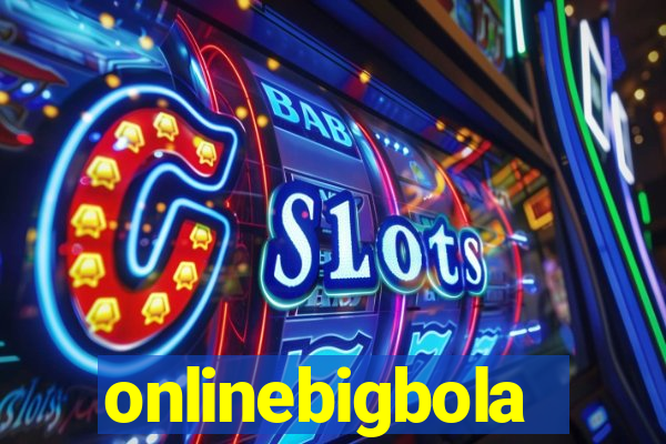 onlinebigbola