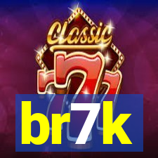 br7k