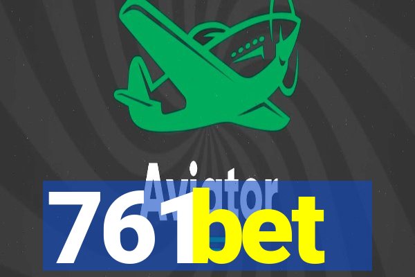 761bet