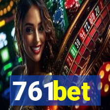 761bet