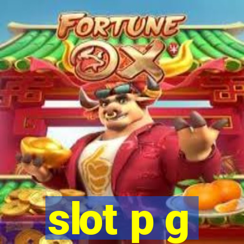 slot p g