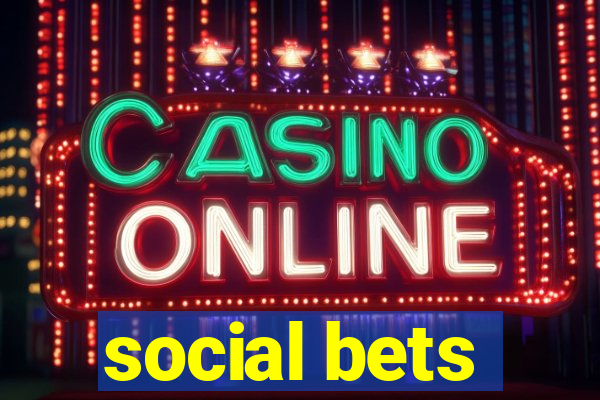 social bets