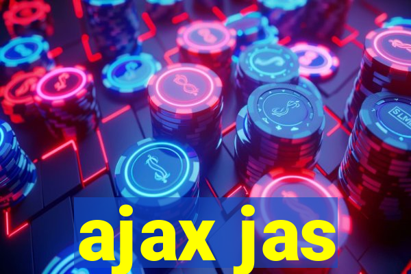 ajax jas