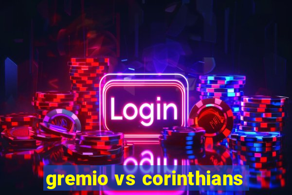 gremio vs corinthians