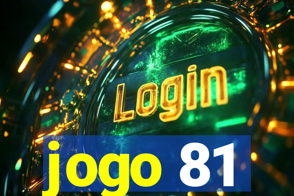 jogo 81