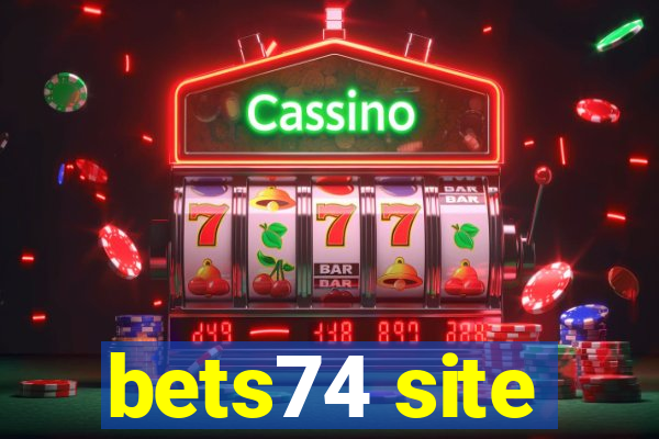 bets74 site