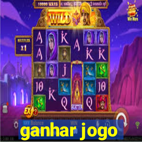 ganhar jogo