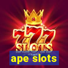 ape slots