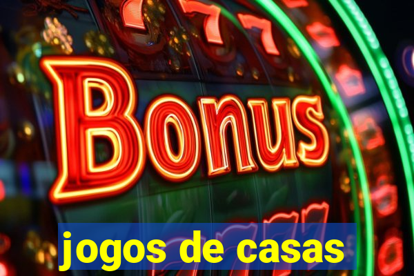 jogos de casas