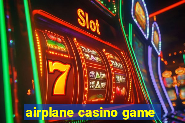 airplane casino game