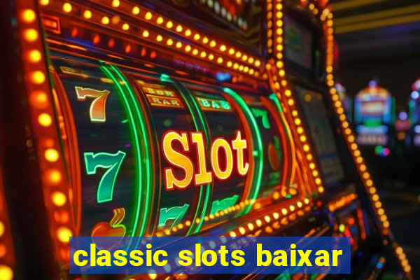 classic slots baixar