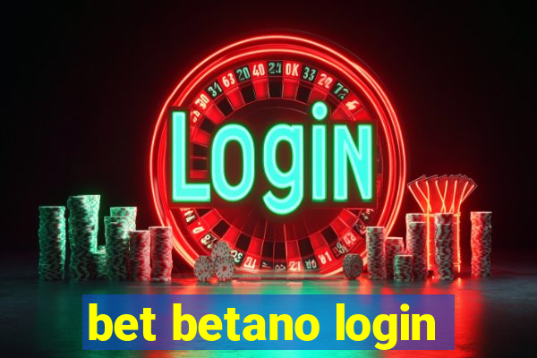 bet betano login