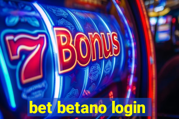 bet betano login