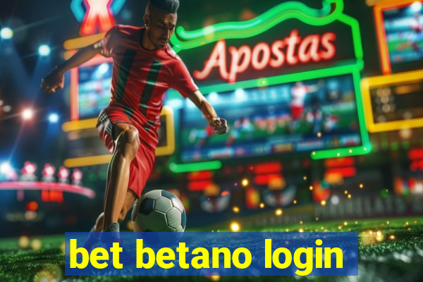 bet betano login