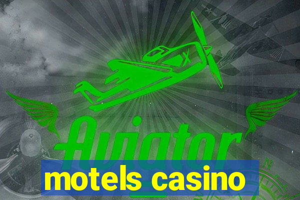 motels casino