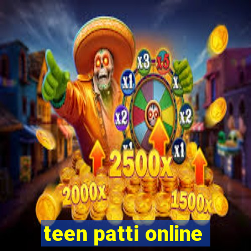 teen patti online